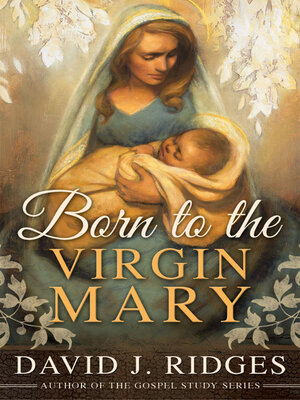 cover image of Born to the Virgin Mary